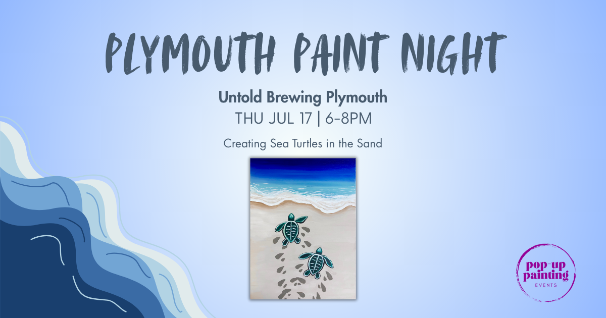 Plymouth | Paint Night: Sea Turtles in the Sand