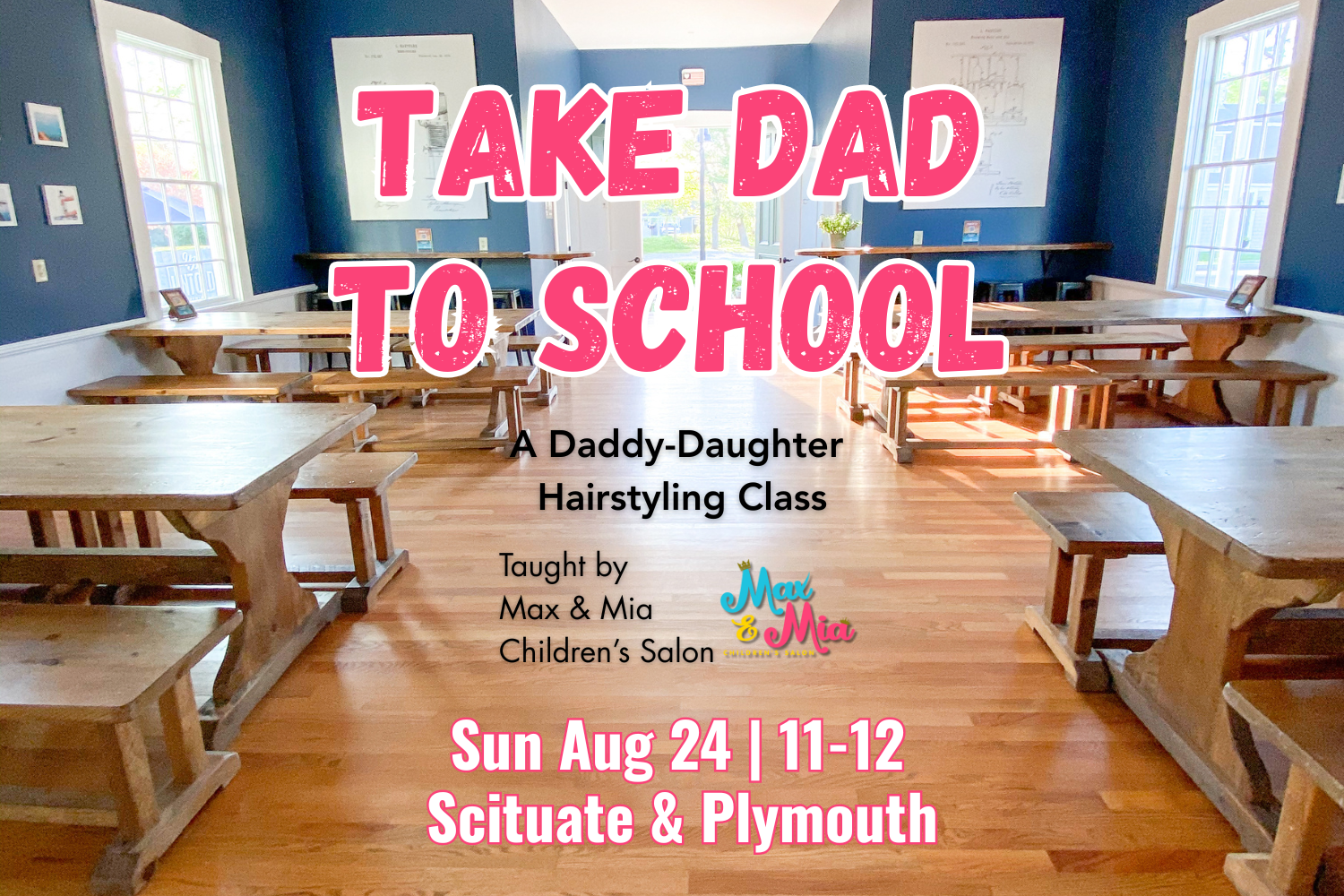 Scituate | Daddy & Daughter Hair Class
