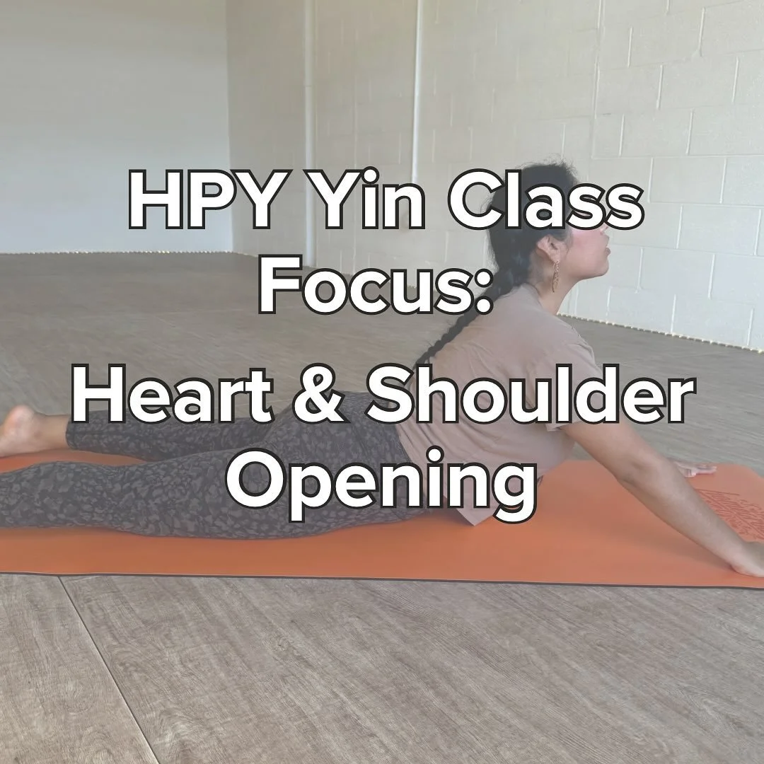 HPY Yin Class Focus: Heart &amp; Shoulder Opening 💫✨🌙
-
Join us this week as we explore heart &amp; shoulder opening in all of our yin classes. These postures counteract forward hunching, expand breathing capacity reduce stress, and promote opennes