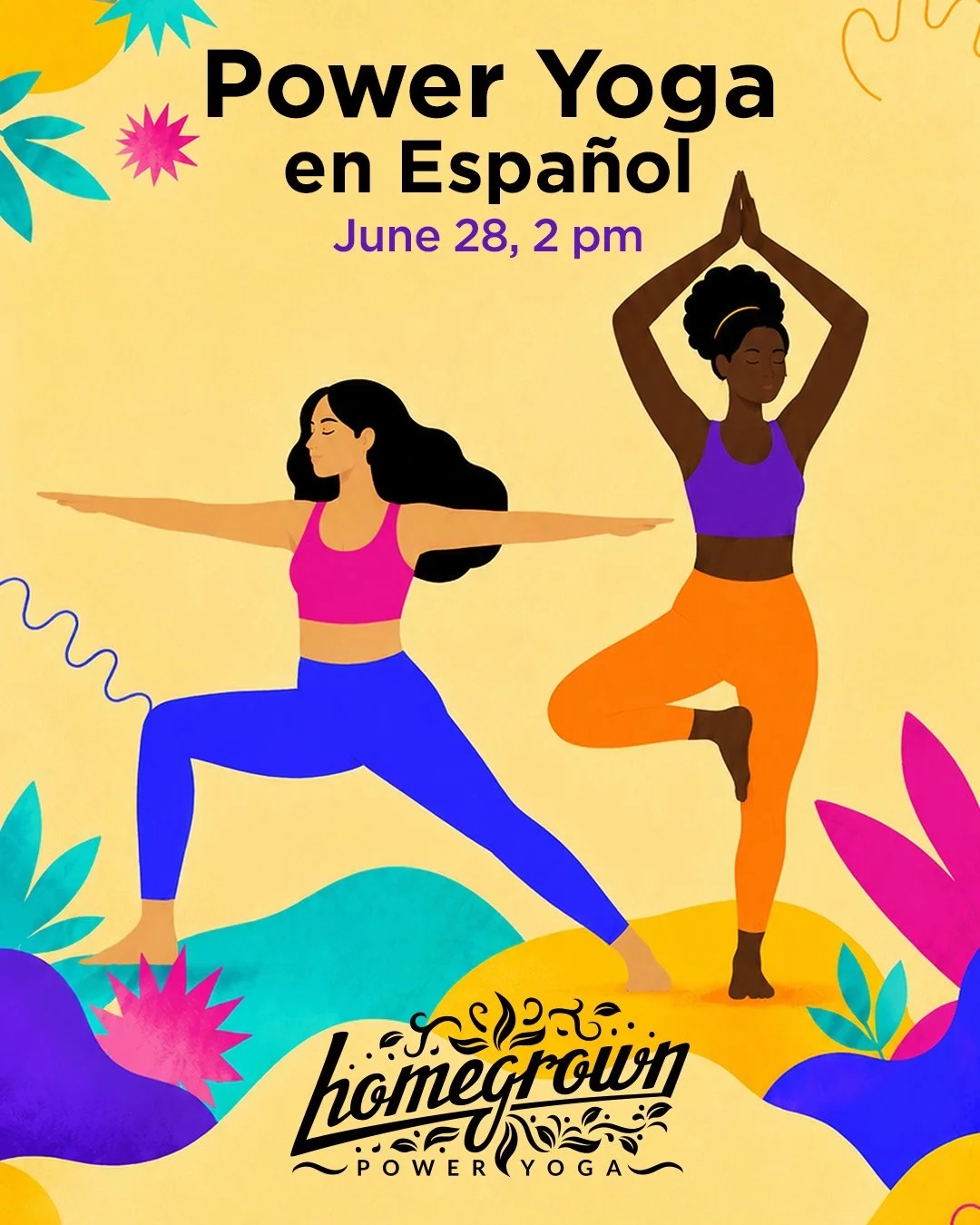 Power Yoga en Espa&ntilde;ol
Sunday, June 28, 2-2:45 p.m.

SIGN UP HERE: https://momence.com/l/8MhX1ggn

Join us for a power yoga class taught in Spanish with Jhosselin. This class was created to help make yoga more accessible to our Spanish speaking