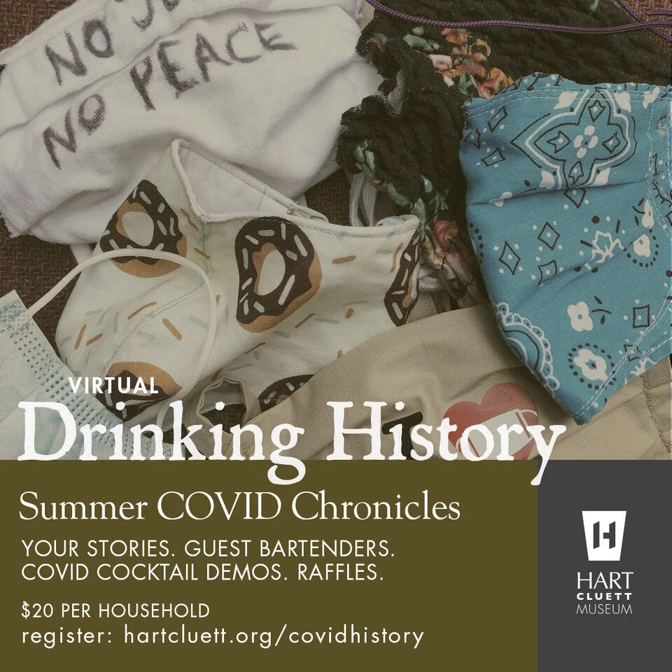 Summer Covid Chronicles: A Drinking History Event 