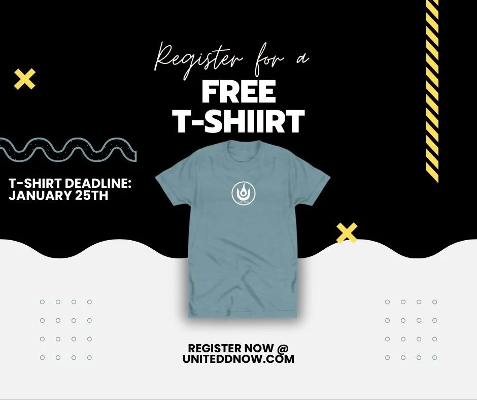 Today is the LAST day to REGISTER to ensure you a free United T-shirt!! Get registered by going to www.uniteddnow.com! Spread the word!!