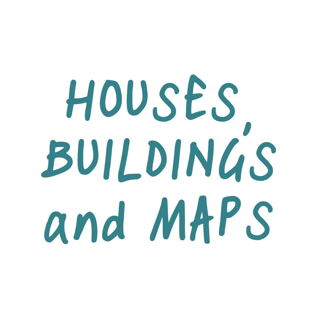 Houses, Buildings and Maps