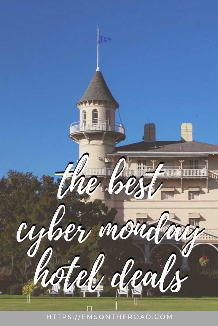 Best Cyber Monday Hotel Deals in the USA — Em's On The Road