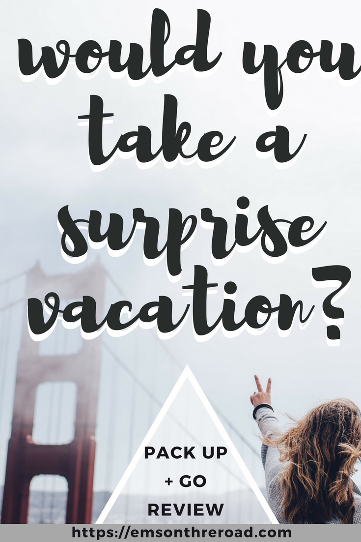 Pack Up + Go Surprise Travel Agency