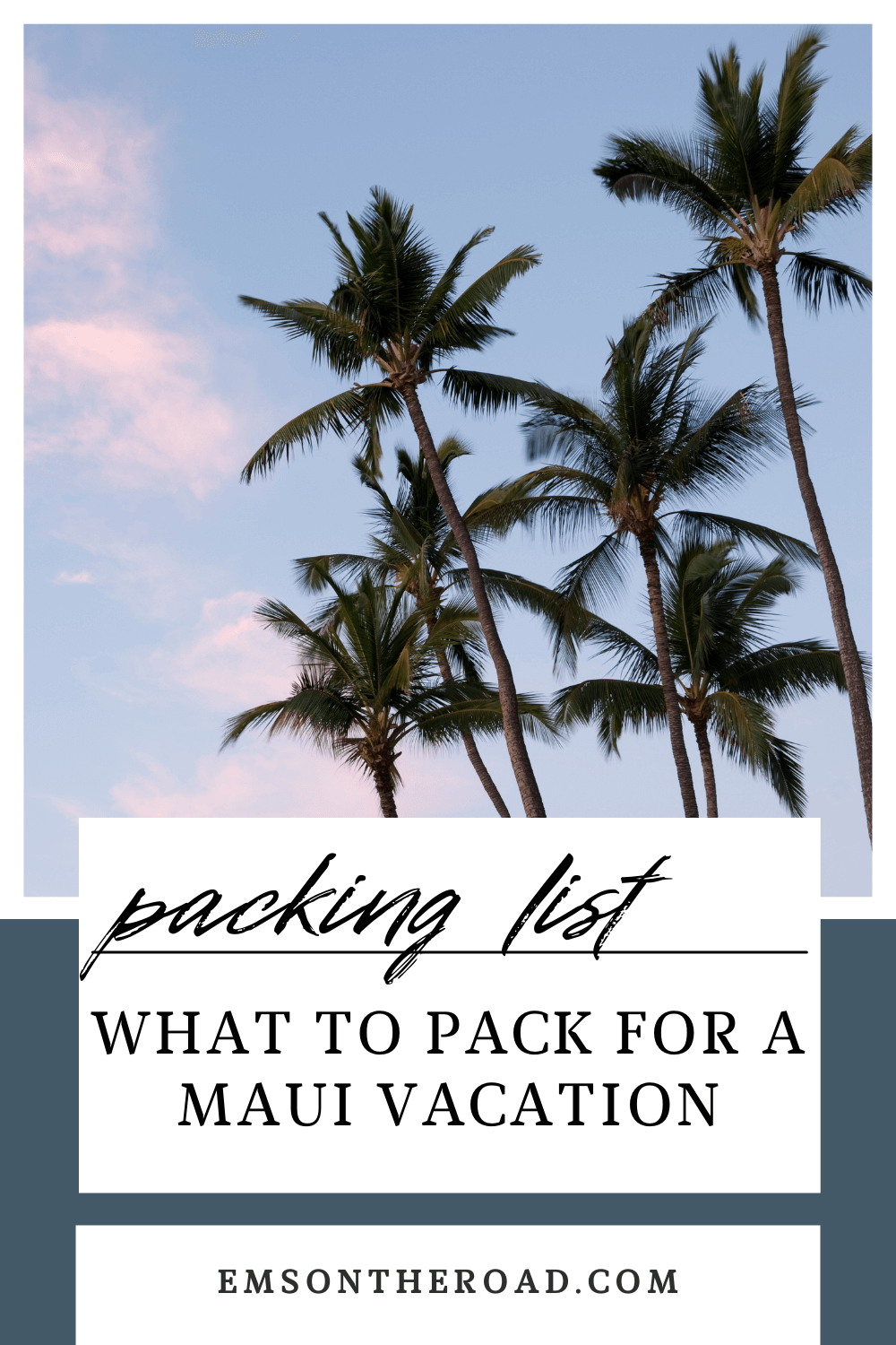 Maui Packing List