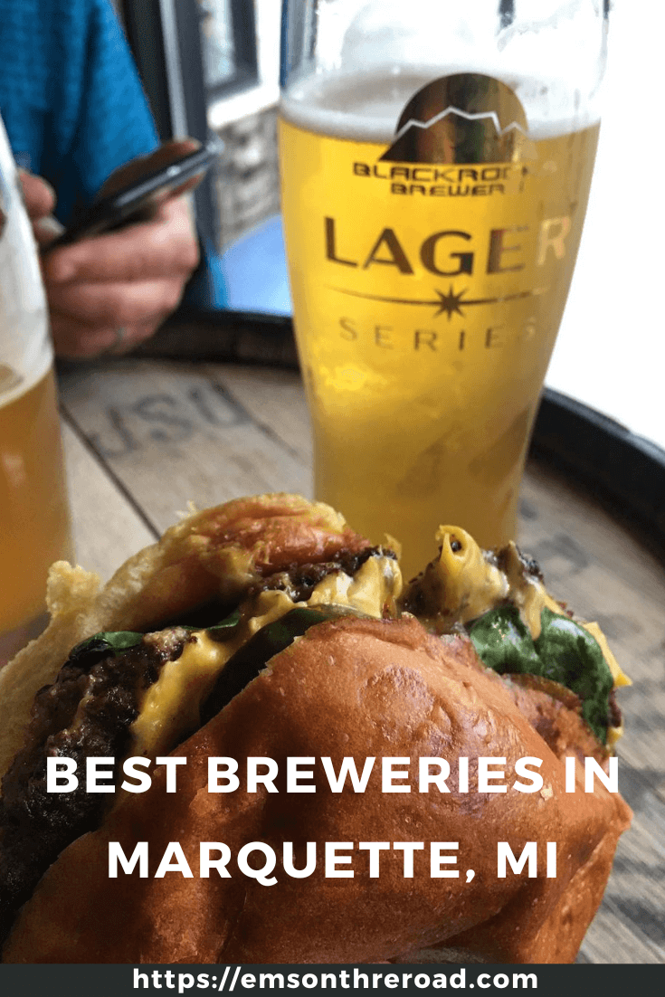 Breweries in Marquette, MI — Em's On The Road