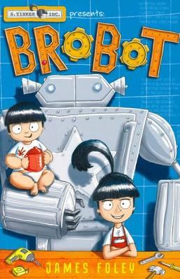 Book cover of Brobot by James Foley
