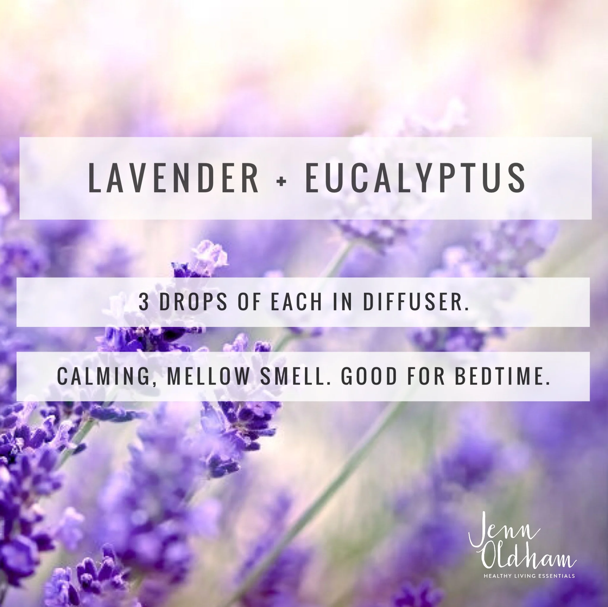 Lavender and Eucalyptus Diffuser Recipe - Jenn Oldham.jpg