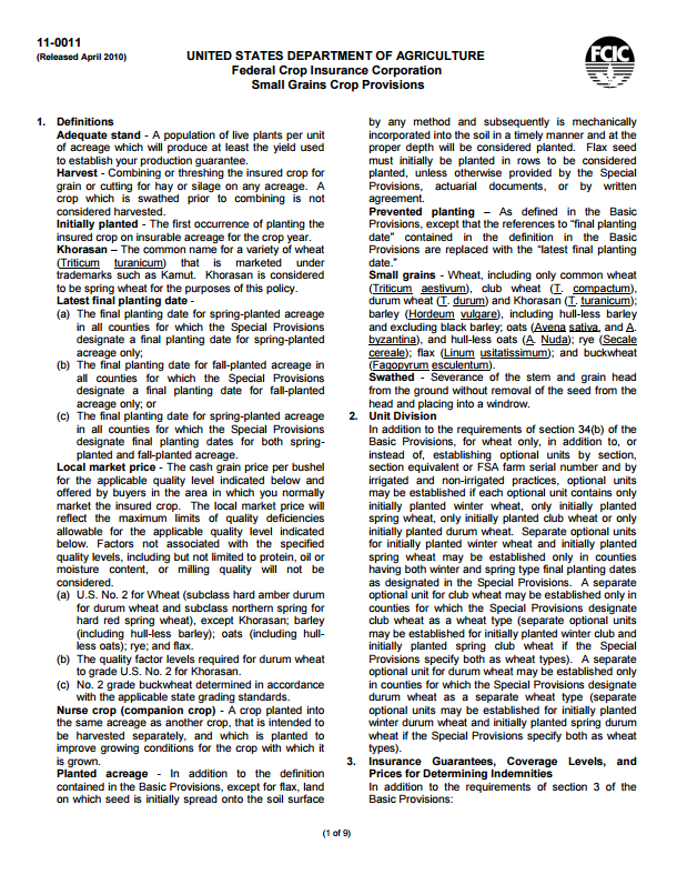 Normal.dotm
0
0
1
4
24
Erin Hamilton Design
1
1
29
12.0
0
false
18 pt
18 pt
0
0
false
false
false
/* Style Definitions */
table.MsoNormalTable
{mso-style-name:"Table Normal";
mso-tstyle-rowband-size:0;
mso-tstyle-colband-size:0;
mso-style-noshow:yes;
mso-style-parent:"";
mso-padding-alt:0in 5.4pt 0in 5.4pt;
mso-para-margin-top:0in;
mso-para-margin-right:0in;
mso-para-margin-bottom:8.0pt;
mso-para-margin-left:0in;
line-height:107%;
mso-pagination:widow-orphan;
font-size:12.0pt;
font-family:"Times New Roman";
mso-ascii-font-family:Calibri;
mso-ascii-theme-font:minor-latin;
mso-fareast-font-family:"Times New Roman";
mso-fareast-theme-font:minor-fareast;
mso-hansi-font-family:Calibri;
mso-hansi-theme-font:minor-latin;} Small Grains Crop Provisions