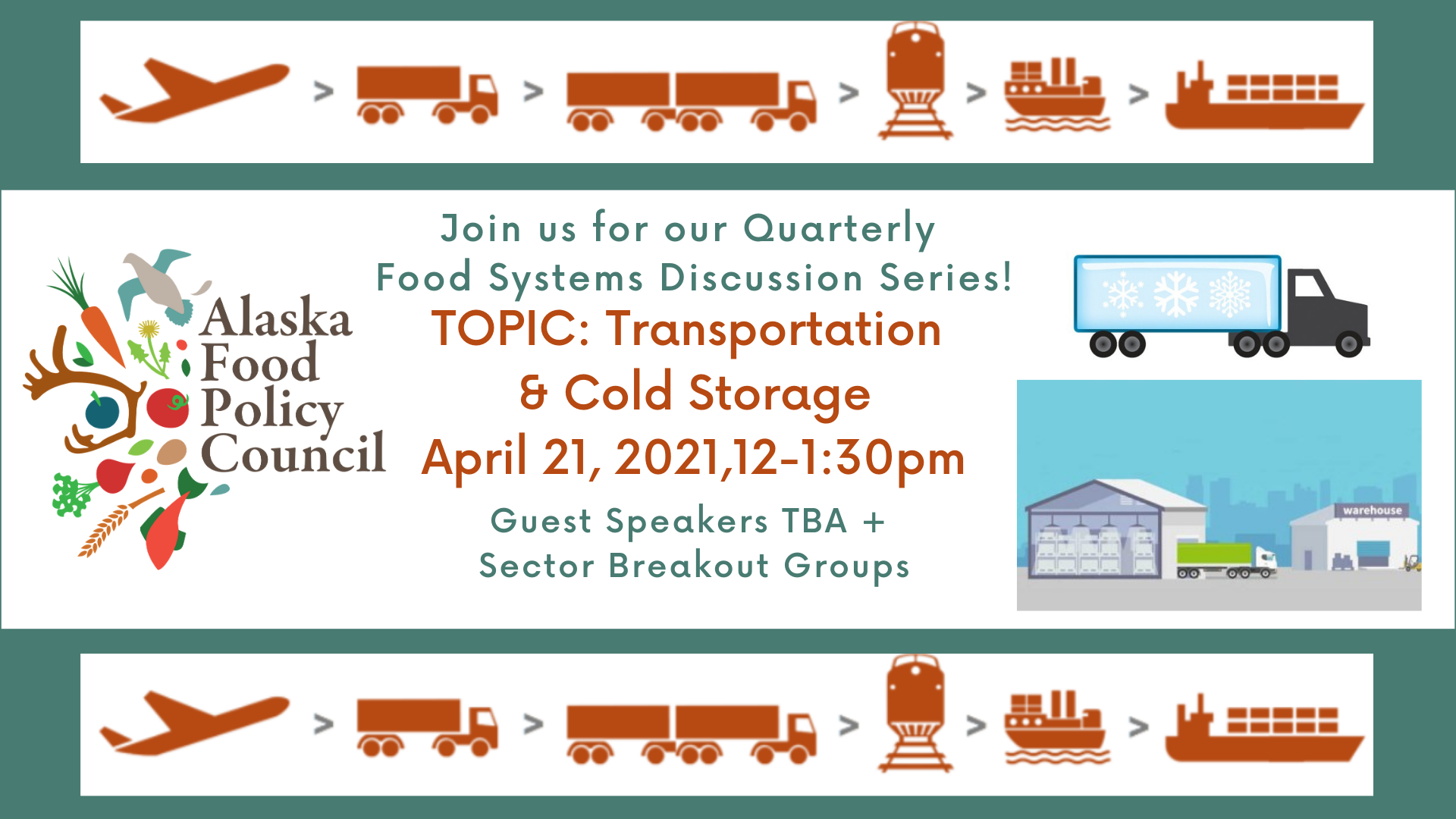 AFPC Quarterly Food Systems Discussion Series: COLD STORAGE &amp; TRANSPORTATION