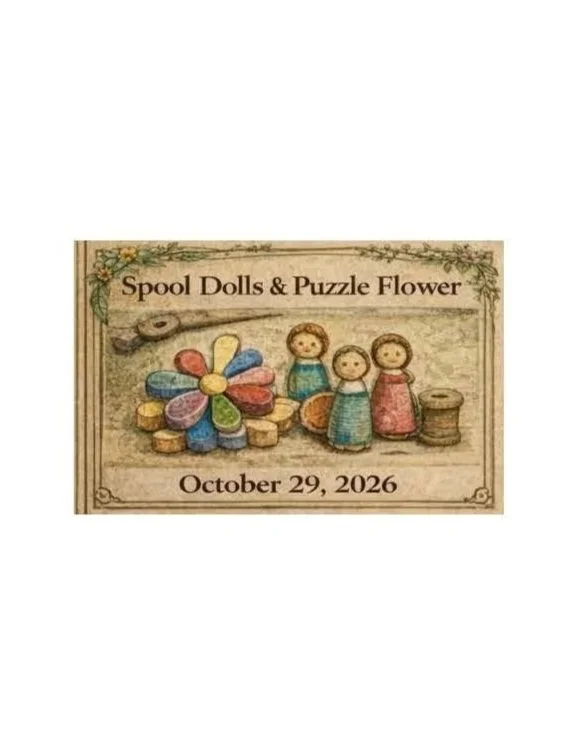 Spool Dolls &amp; Puzzle Flower
