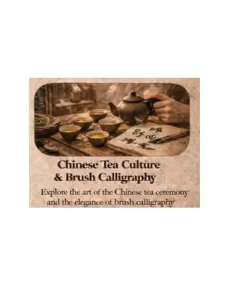 Historical Trades at the Inn - Chinese Tea Culture &amp; Brush Calligraphy 