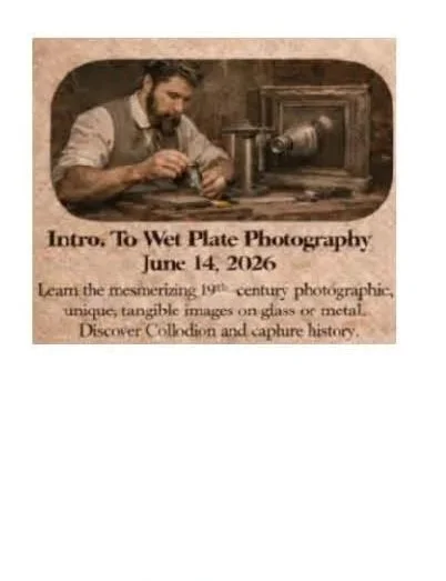 Historical Trades at the Inn - Intro to Wet Plate Photogra