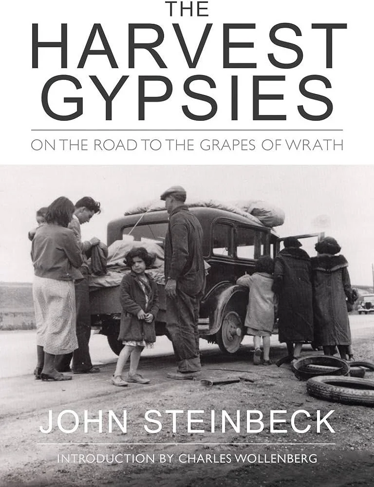 STEINBECK AND "THE HARVEST GYPSIES"