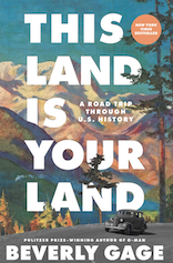 THIS LAND IS YOUR LAND -- A ROAD TRIP REVIEW