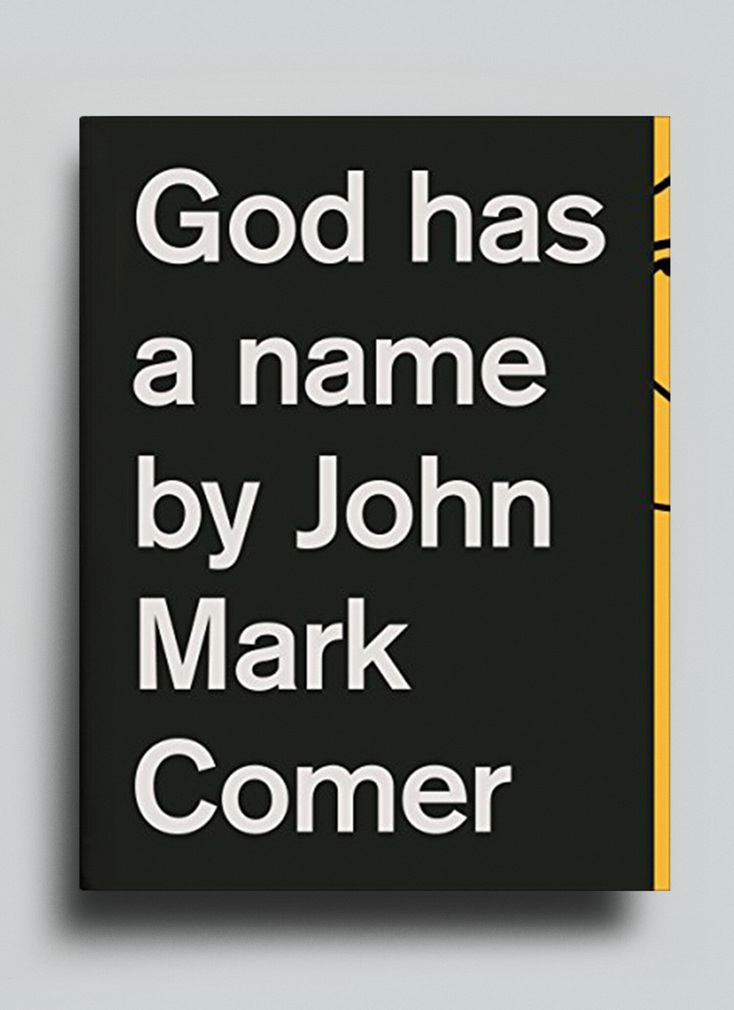 God Has A Name