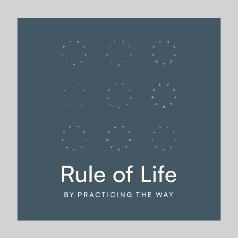 Rule of Life Podcast