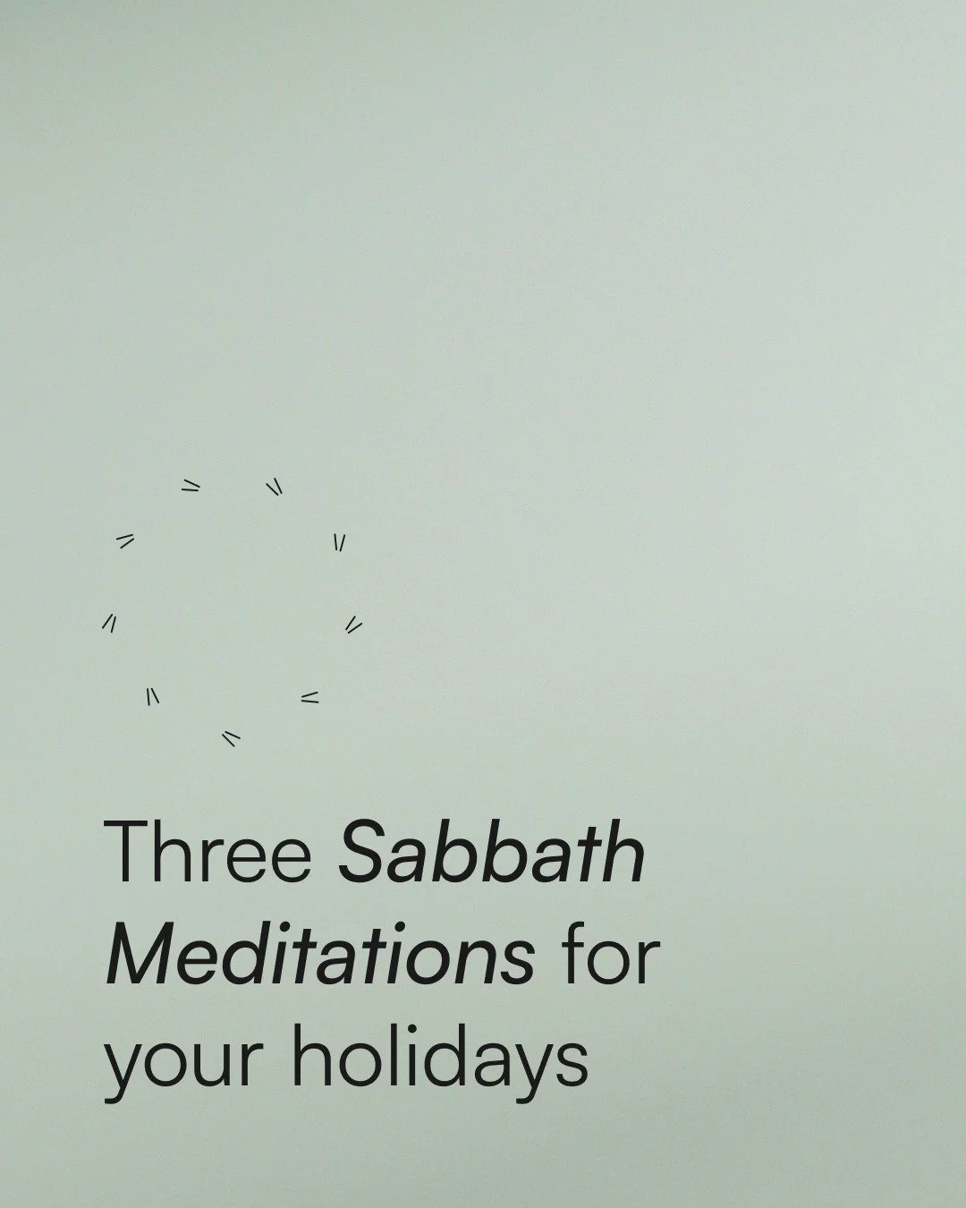 Every Saturday evening, our family sits around the table with close friends from our community, lights the candles, and reads a Sabbath Meditation from @practicingtheway to enter into the seventh day. 

Here&rsquo;s a few we love. 

Learn more about 