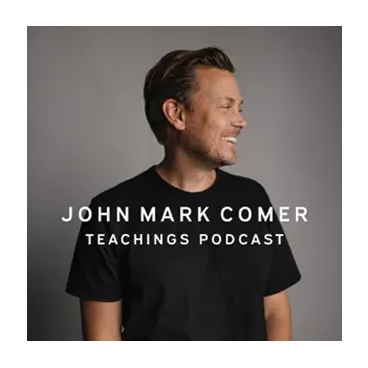 John Mark Comer Teaching Podcast