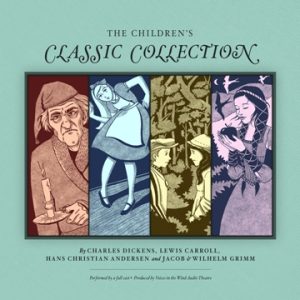 The Children's Classic Collection - Full Cast Audio Dramas - The First Noelle Productions.jpg
