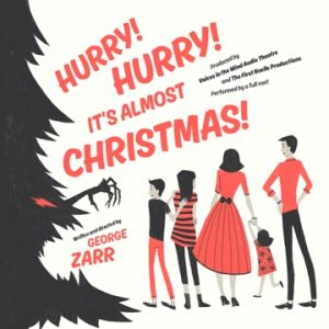 Hurry! Hurry! It's Almost Christmas! - Full Cast Audio Drama - The First Noelle Productions.jpg