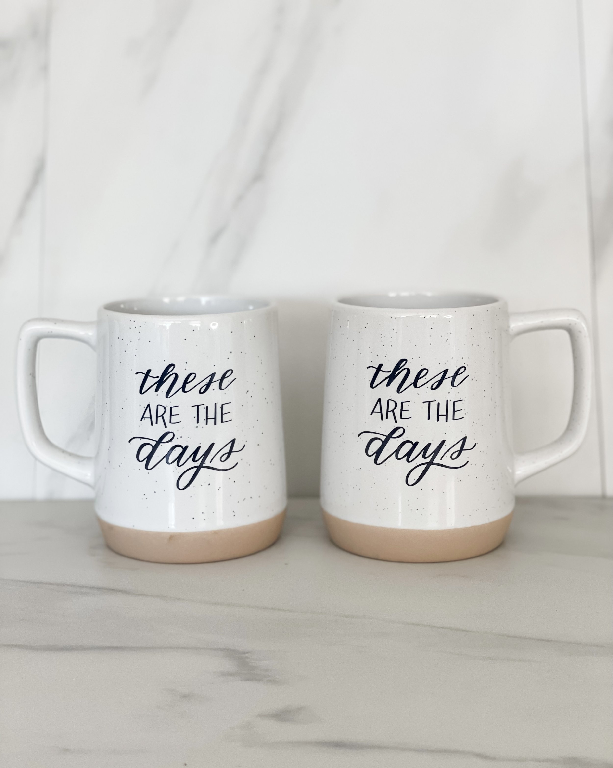 These are the days coffee mug wraparound.jpg