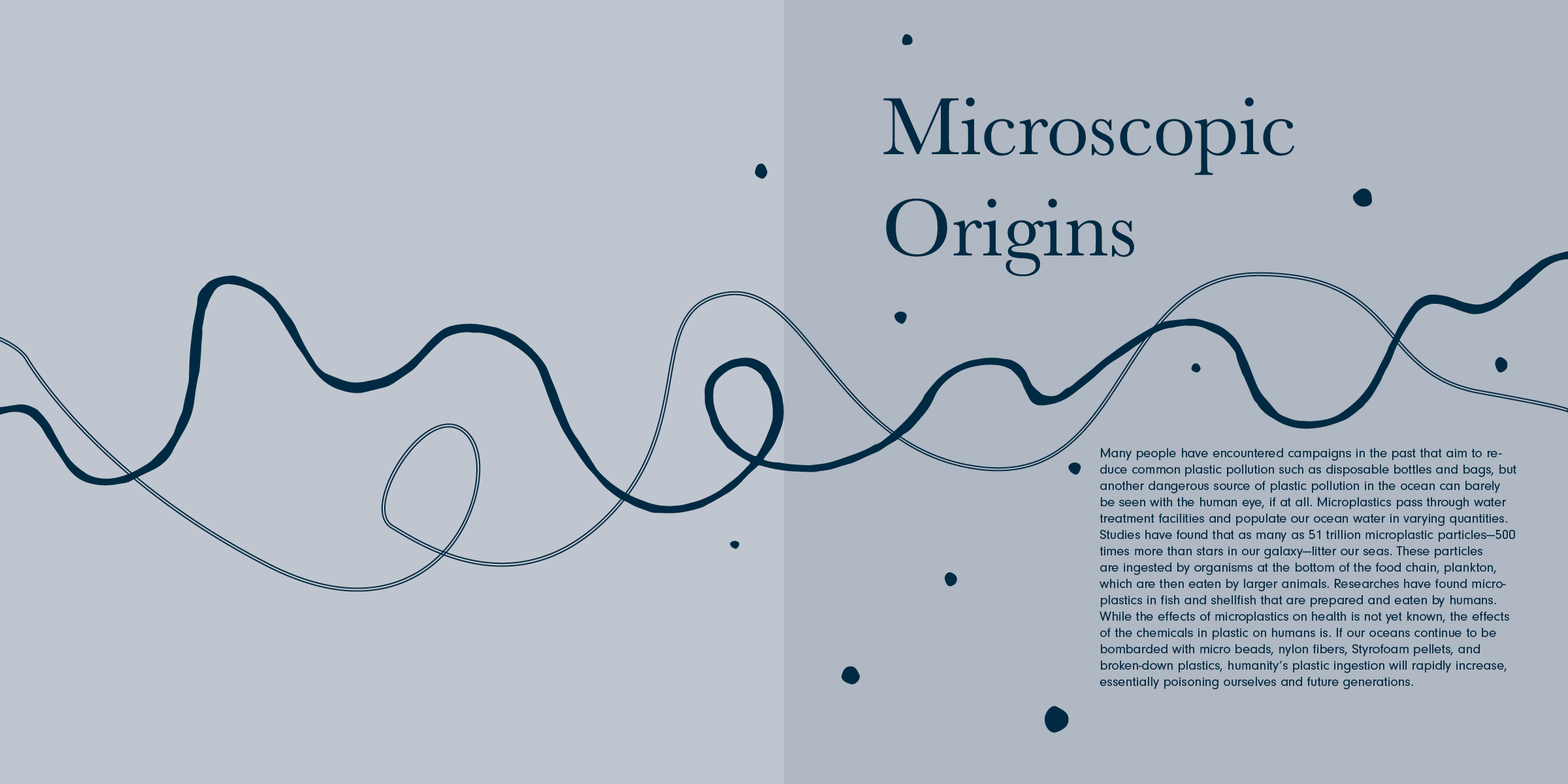 The two entangling lines that span the entire layout are representative of the tangled timelines of Earth and humanity's impact on it. One is organic and always-present, while the other is introduced later and is more streamline, almost wire-like. 