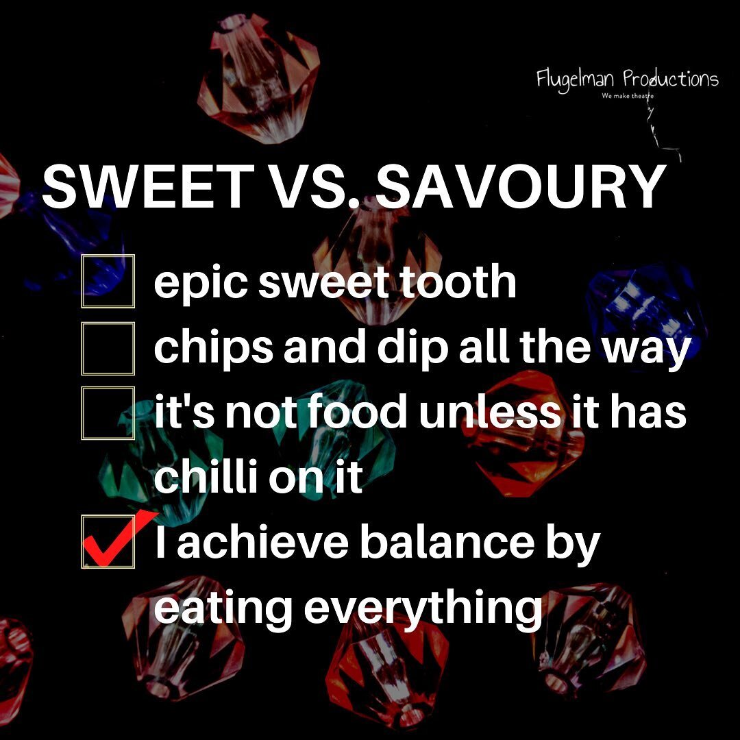 It's important to have a balanced diet. 

The problem with sweet vs. savoury is it misses out on so much else - sour, spicy, floury, gooey, burnt, raw... even bland. 

Darn these binary identifiers. They're not very helpful.

As the saying goes - are