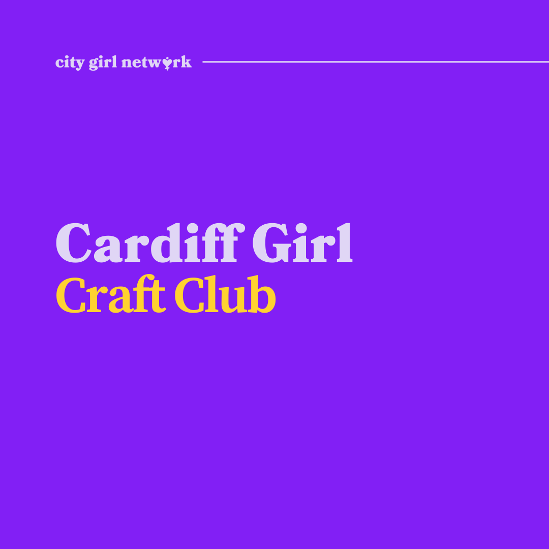 Cardiff Girl Craft Club