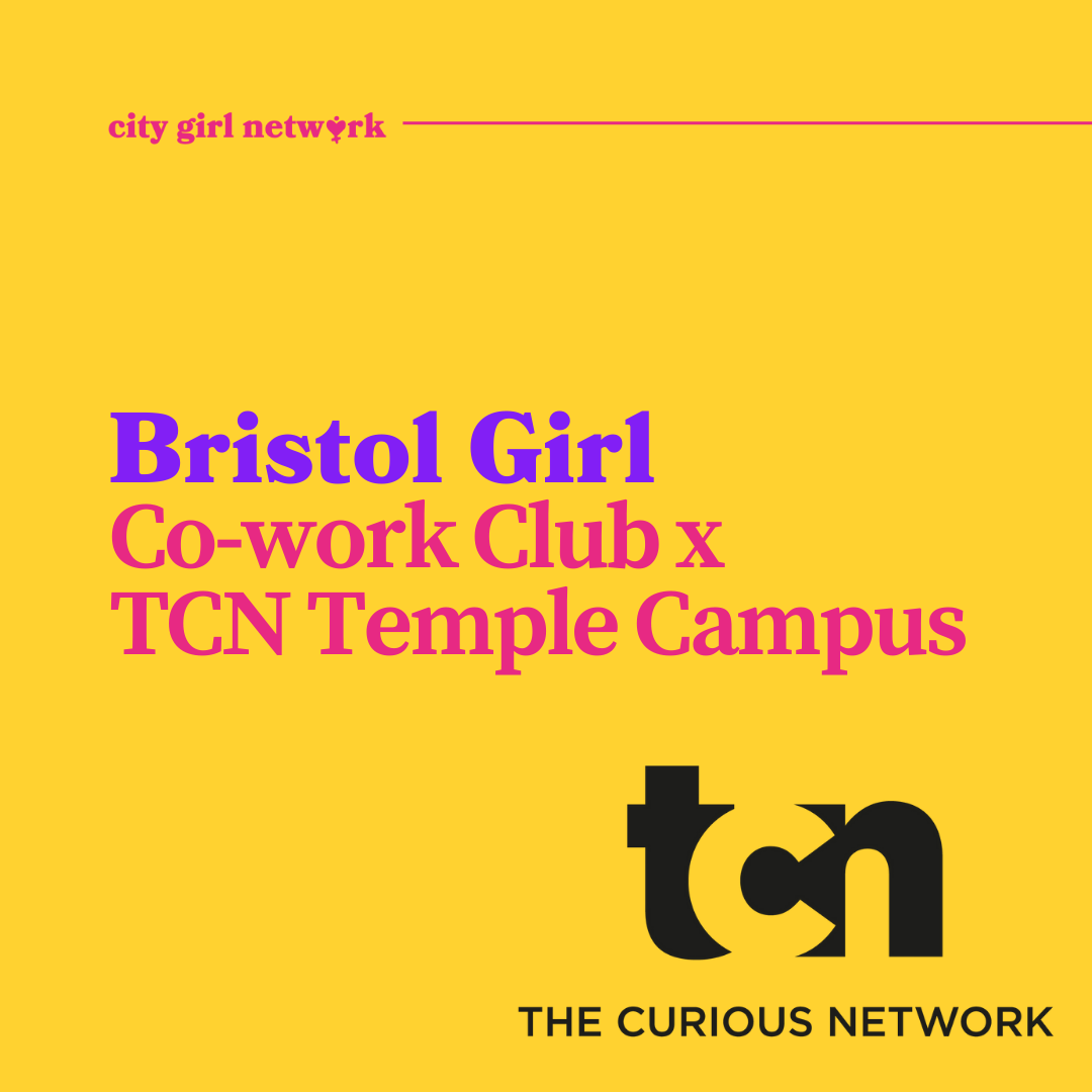 Bristol Girl Co-work Club at TCN Temple Campus