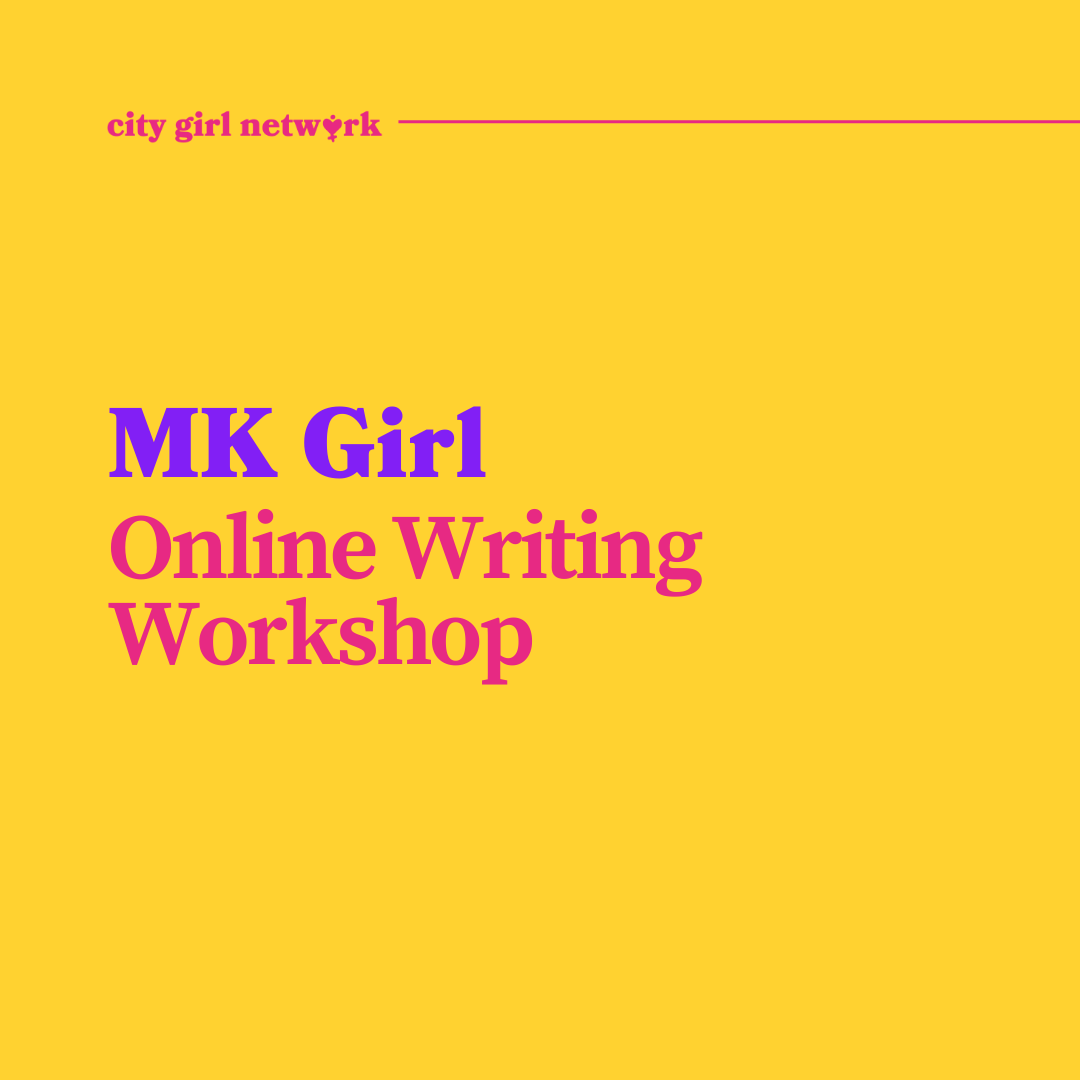 MK Girl Online Writing Workshop