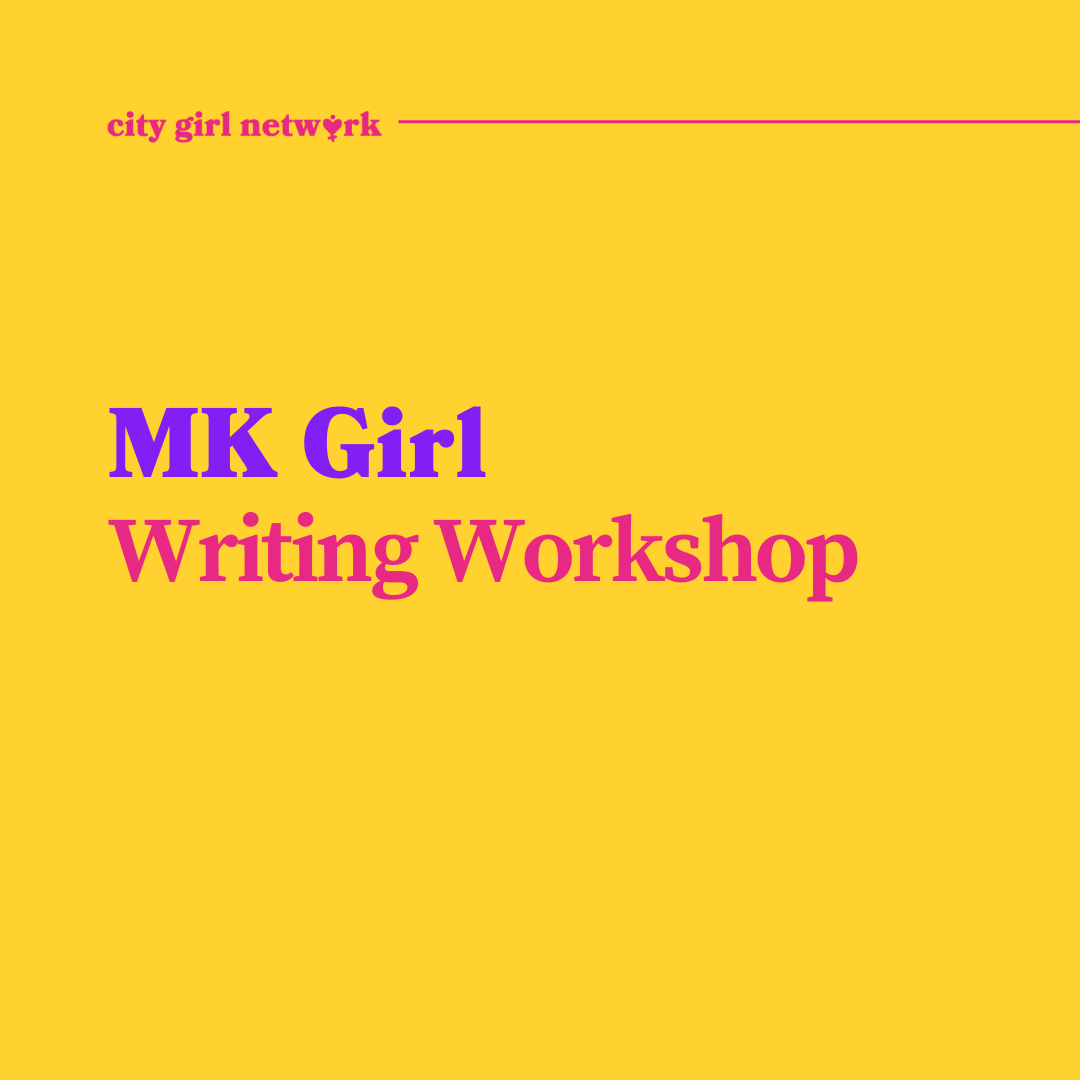 MK Girl Writing Workshop