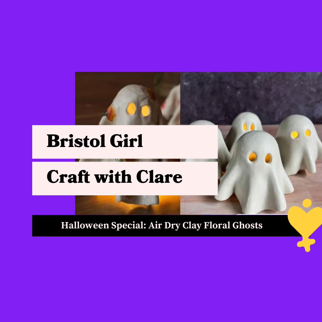 Bristol Girl Craft With Clare: Halloween Special – Air Dry Clay Floral Ghosts