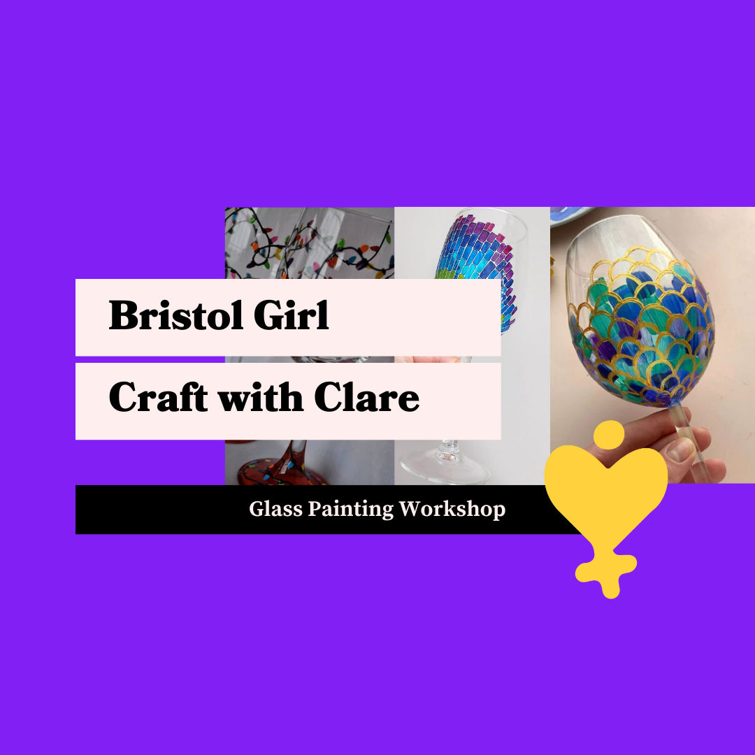 Bristol Girl Craft With Clare: Glass Painting Workshop