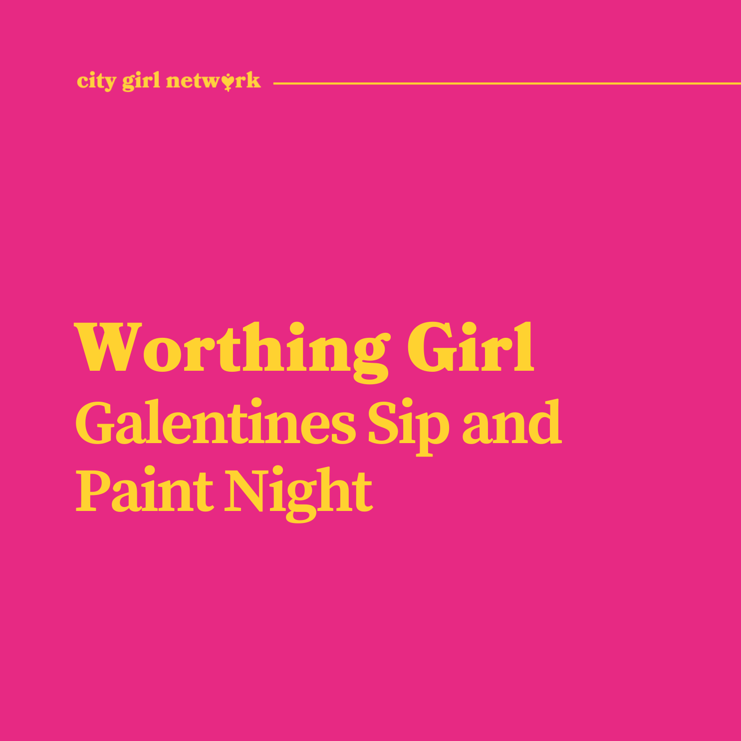 Worthing Girl Galentines Sip and Paint Night