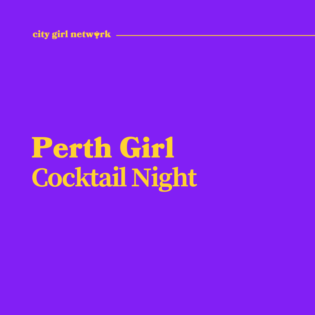 Perth Girl Cocktail Night