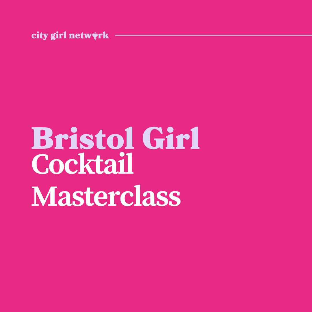 Bristol Girl Cocktail Masterclass