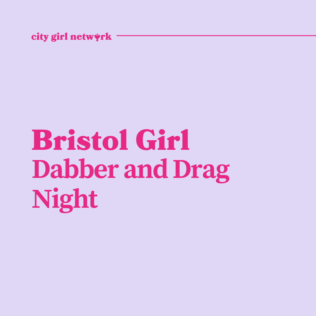 Bristol Girl Dabber and Drag Brunch