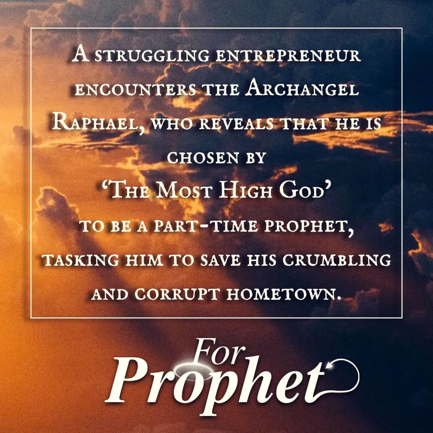 #ForProphet 🎬🎥🎞️ #ForProphetFilm #ComingSoon

A struggling entrepreneur encounters the Archangel Raphael, who reveals that he is chosen by&nbsp;&lsquo;The Most High God&rsquo;&nbsp;to be a part-time prophet, tasking him to save his crumbling and c