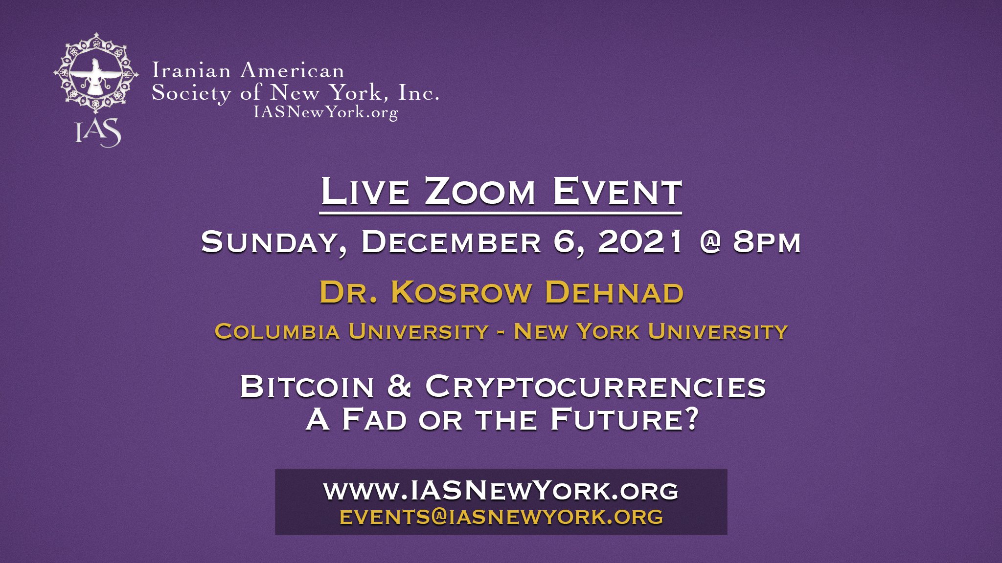 2021 - Zoom Event: Dr. Kosrow Dehnad