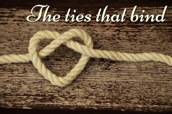 The Ties that Bind
