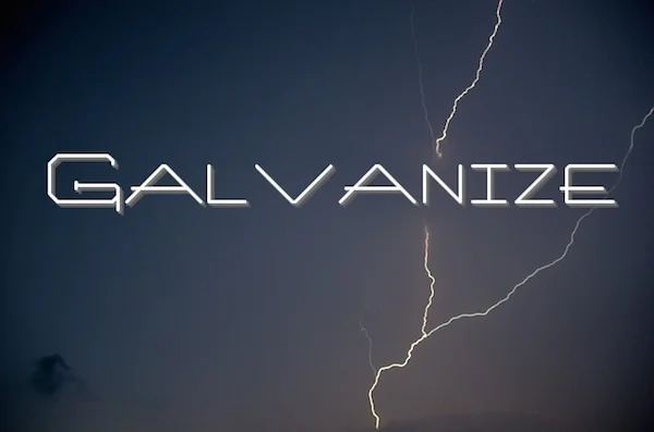 Galvanize