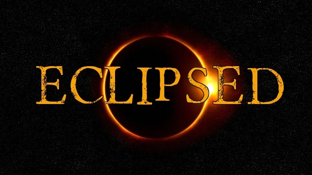 Eclipsed