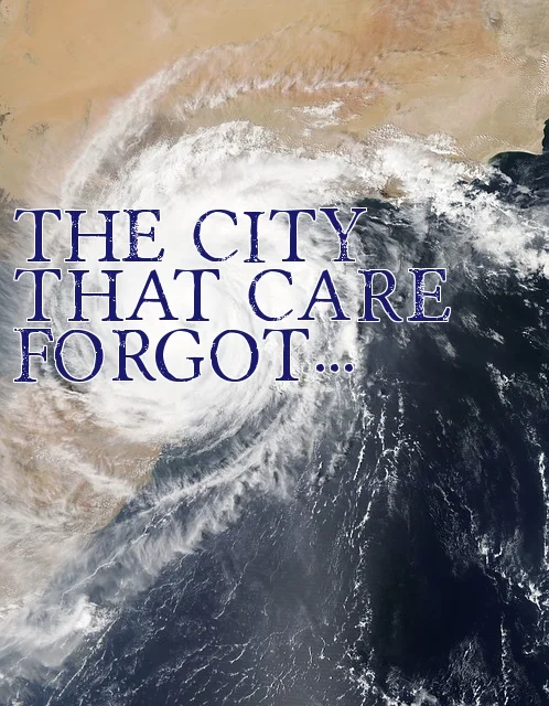 The city that care forgot....