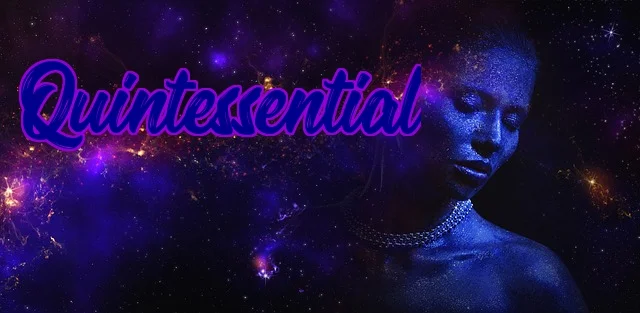 Quintessential