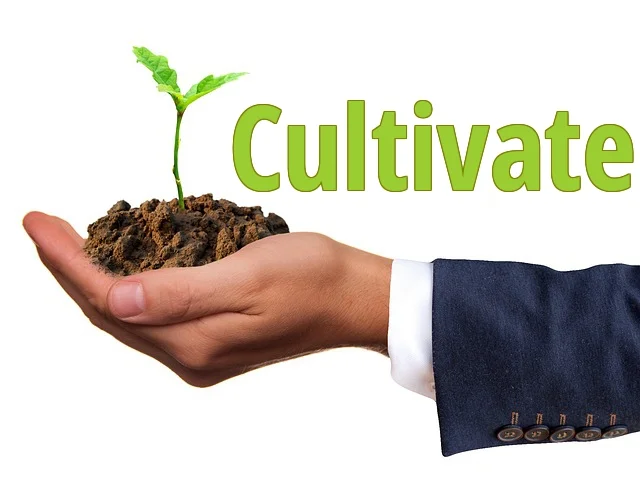 Cultivate