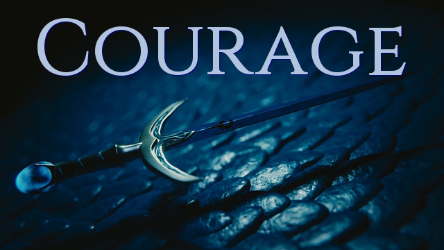 Courage