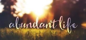 Abundant Life