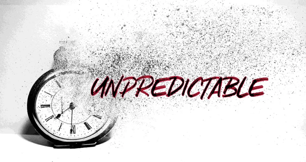 Unpredictable